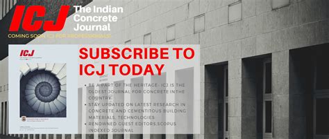 Indian concrete journal - Scimago Journal Ranking provides information on the impact, prestige and ranking of Indian Concrete Journal, a trade journal on civil engineering and materials science. The journal covers topics such as building and construction, civil and structural engineering, and materials science, and has a high SJR score of 0.288 in 2014. 